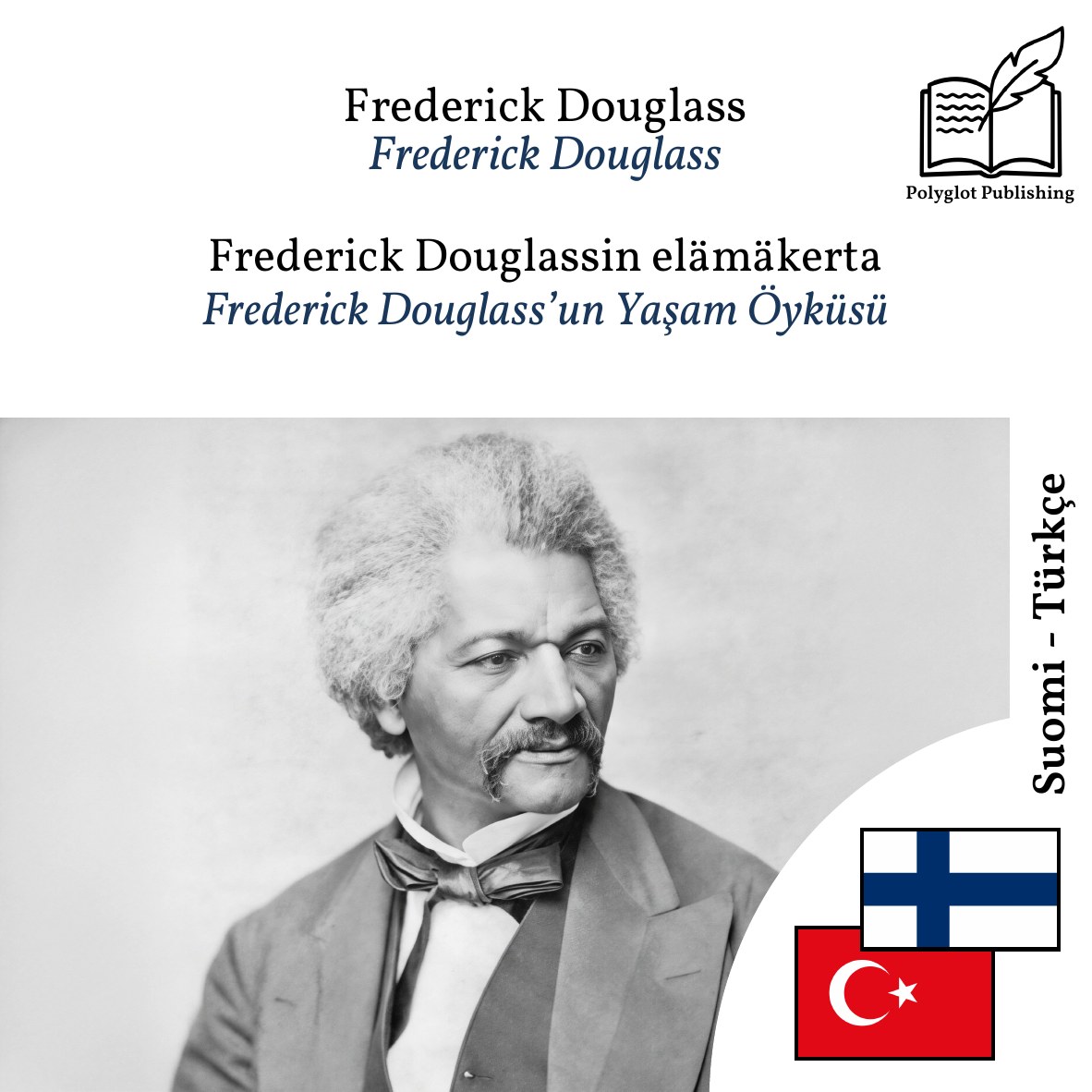 Frederick Douglass’un Yaşam Öyküsü