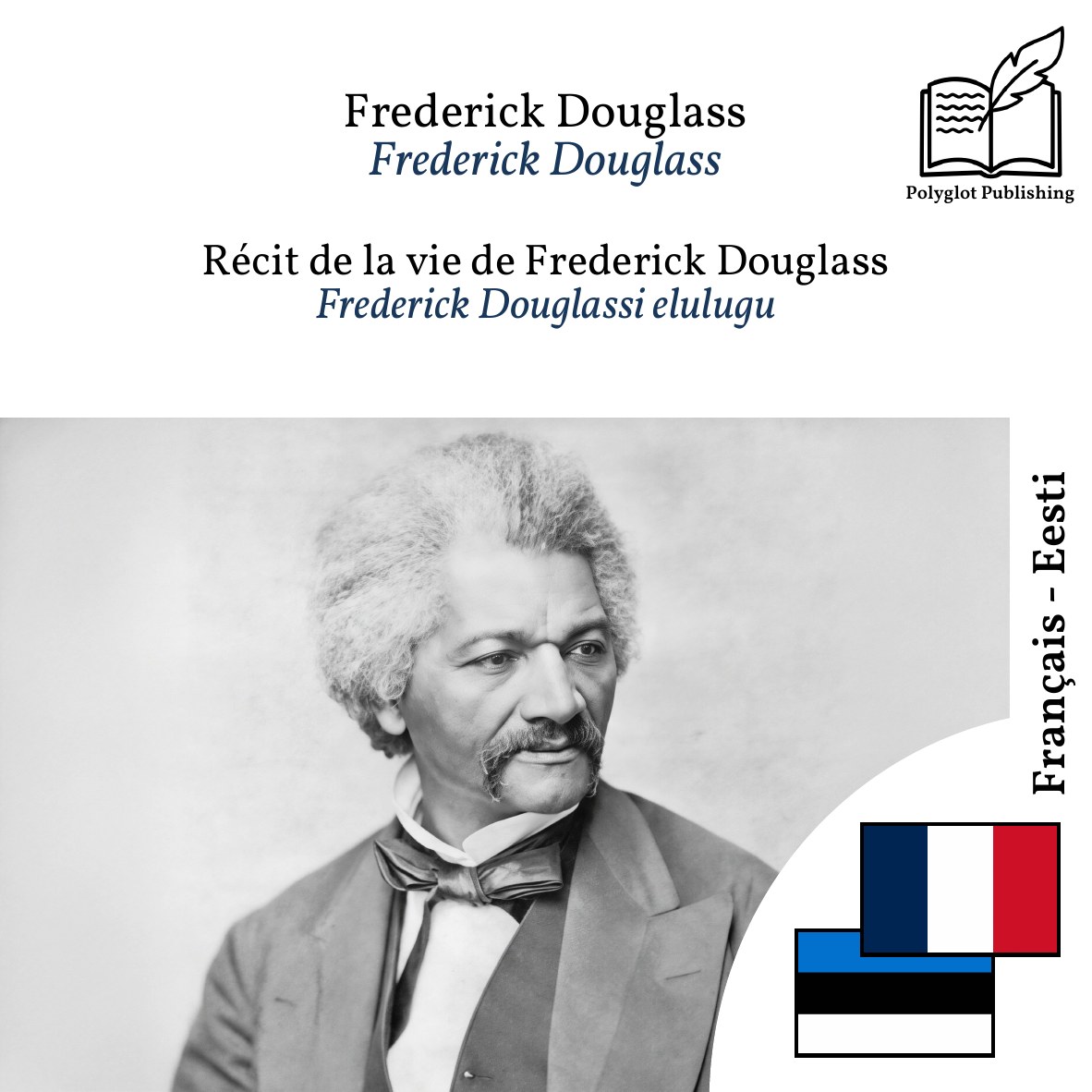 Frederick Douglassi elulugu