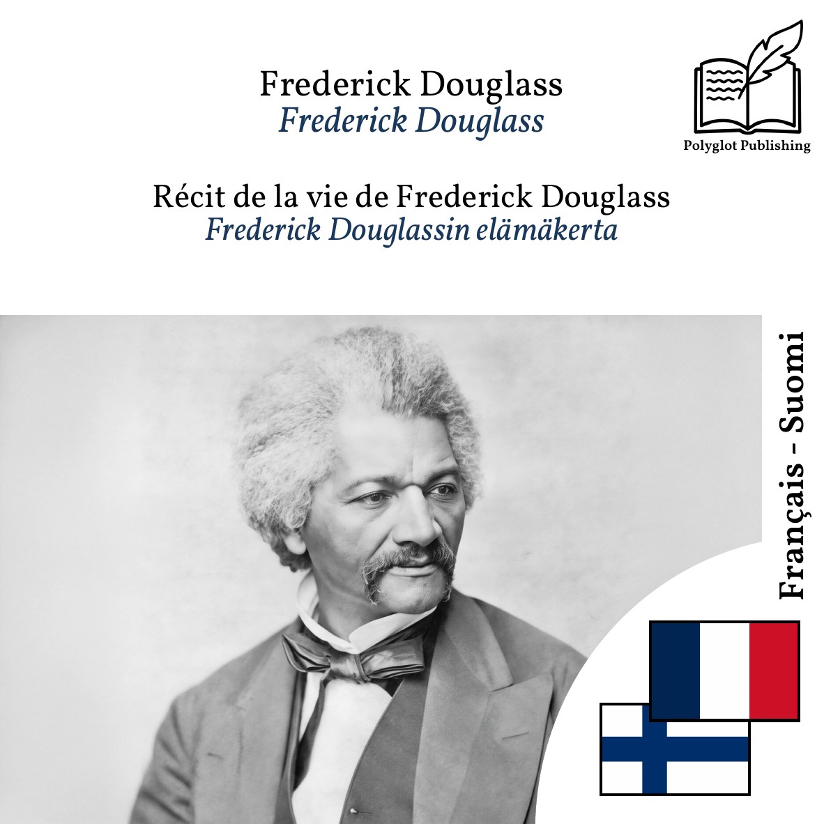 Frederick Douglassin elämäkerta
