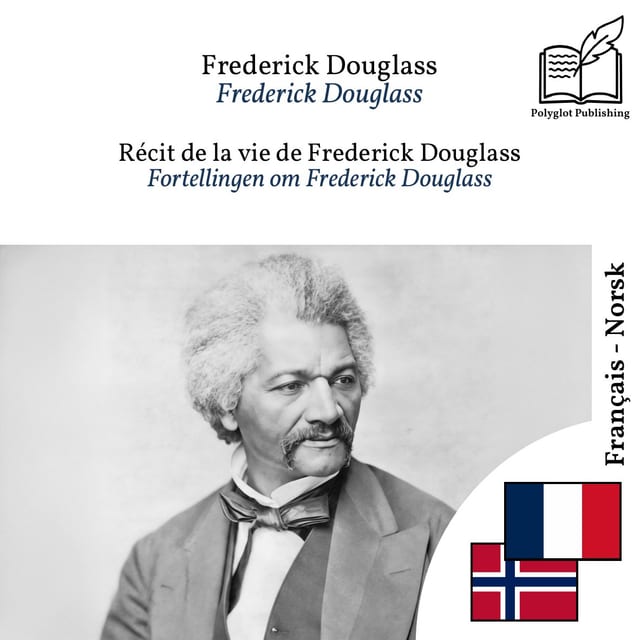 Fortellingen om Frederick Douglass