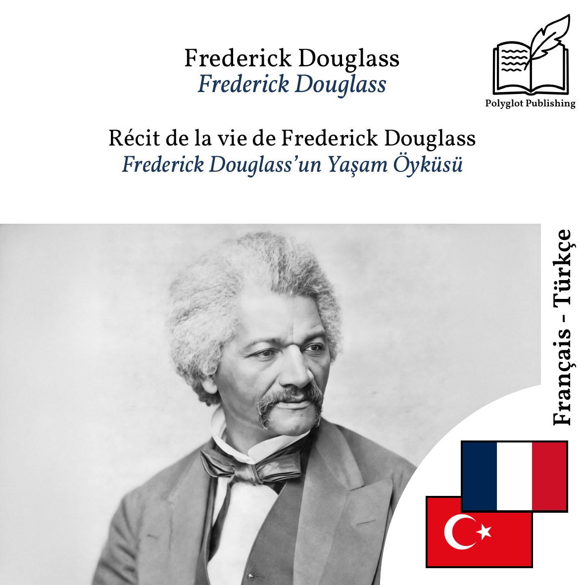 Frederick Douglass’un Yaşam Öyküsü