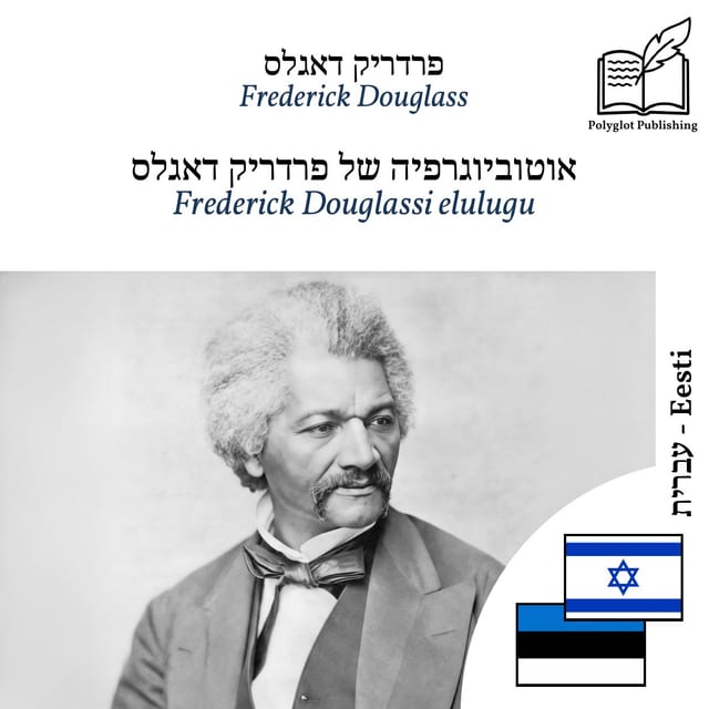 Frederick Douglassi elulugu