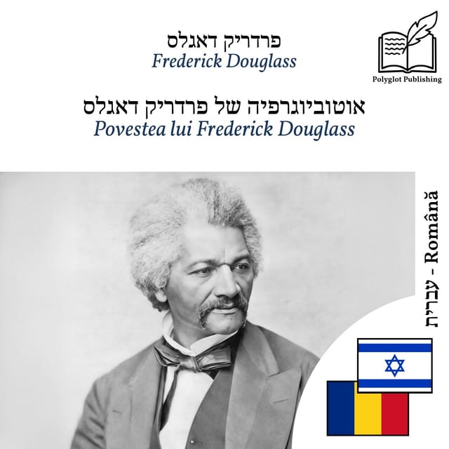 Povestea lui Frederick Douglass