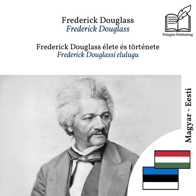 Frederick Douglassi elulugu