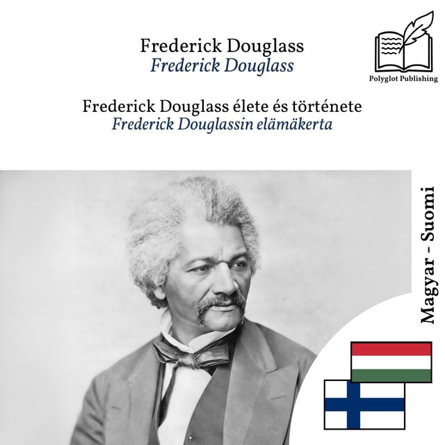 Frederick Douglassin elämäkerta