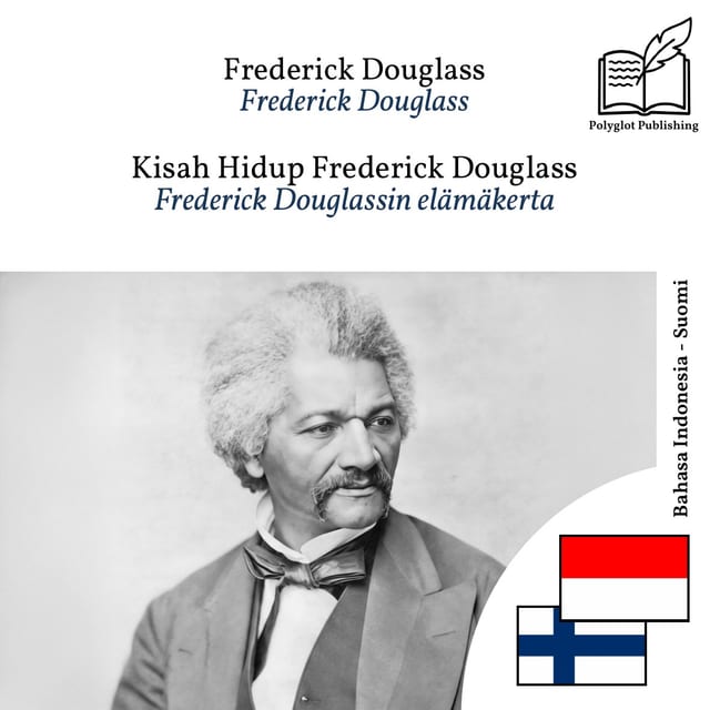 Frederick Douglassin elämäkerta