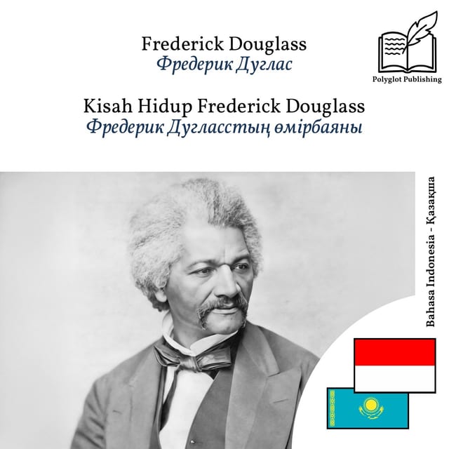 Фредерик Дугласстың өмірбаяны