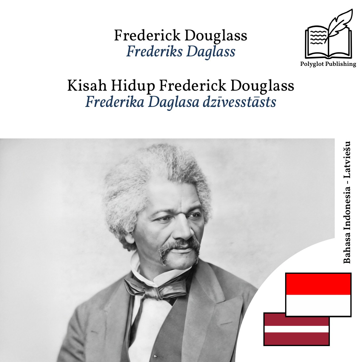 Frederika Daglasa dzīvesstāsts