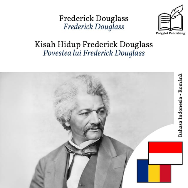 Povestea lui Frederick Douglass
