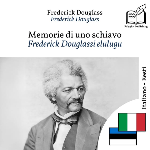 Frederick Douglassi elulugu
