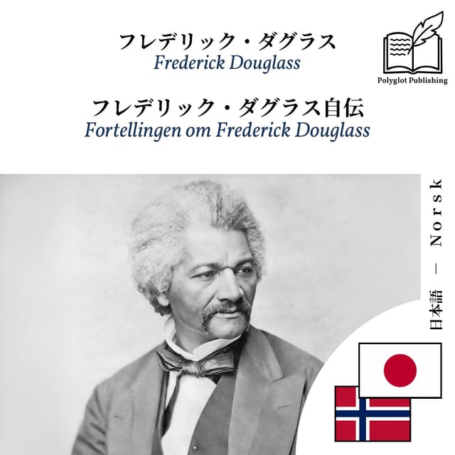 Fortellingen om Frederick Douglass