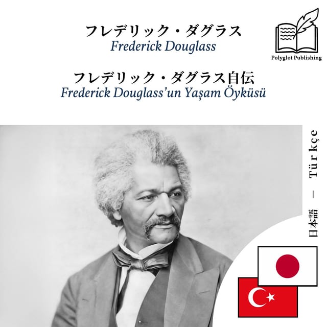 Frederick Douglass’un Yaşam Öyküsü