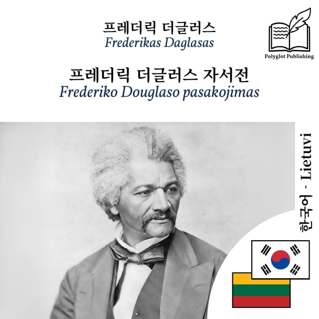 Frederiko Douglaso pasakojimas