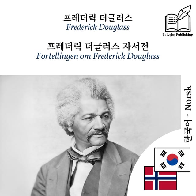 Fortellingen om Frederick Douglass