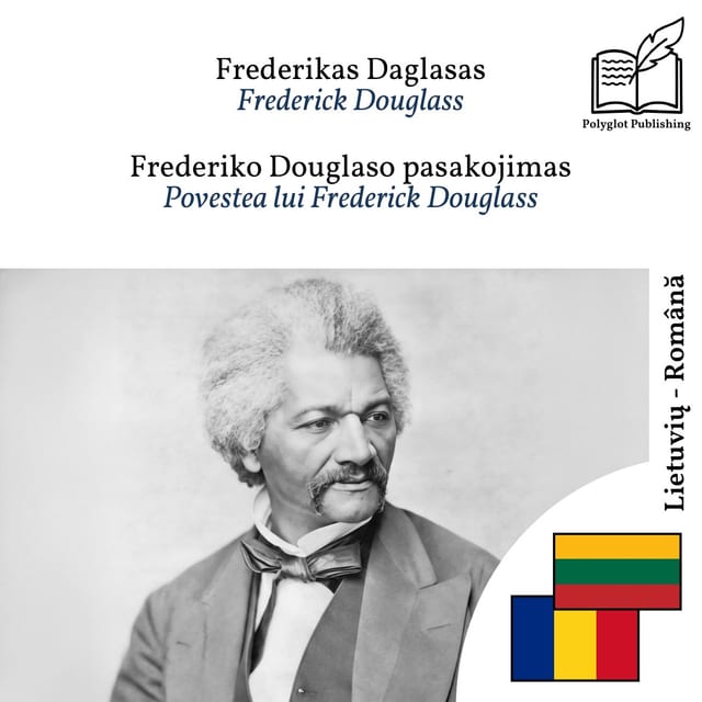 Povestea lui Frederick Douglass