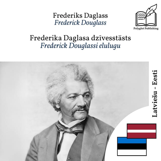 Frederick Douglassi elulugu