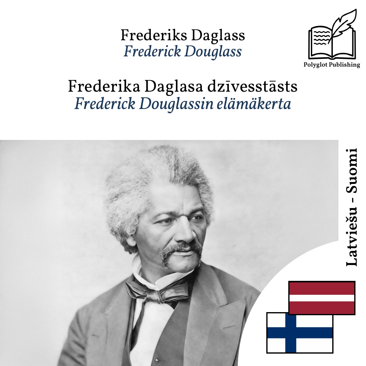 Frederick Douglassin elämäkerta