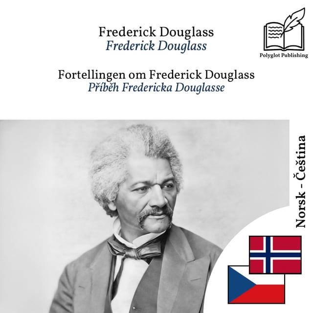 Příběh Fredericka Douglasse