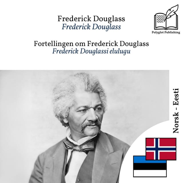Frederick Douglassi elulugu