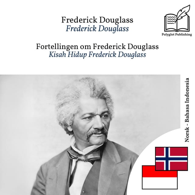 Kisah Hidup Frederick Douglass