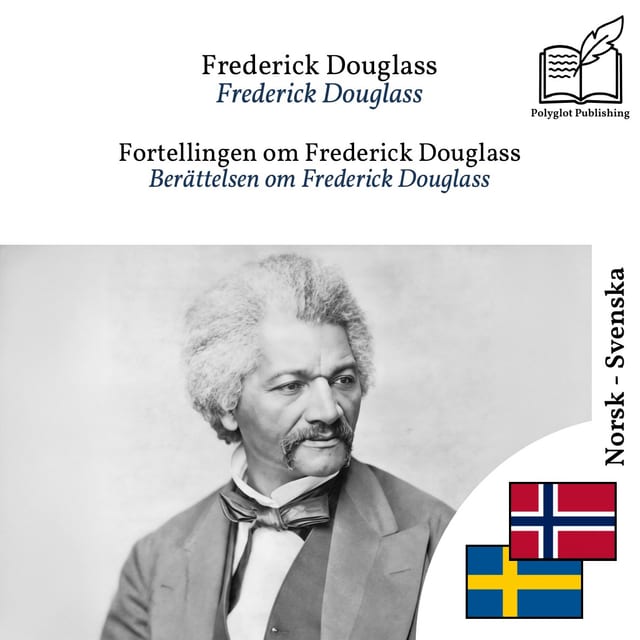 Berättelsen om Frederick Douglass