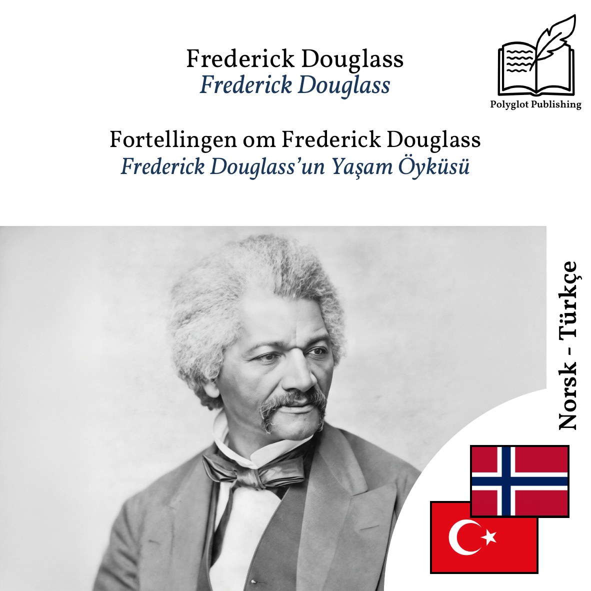 Frederick Douglass’un Yaşam Öyküsü