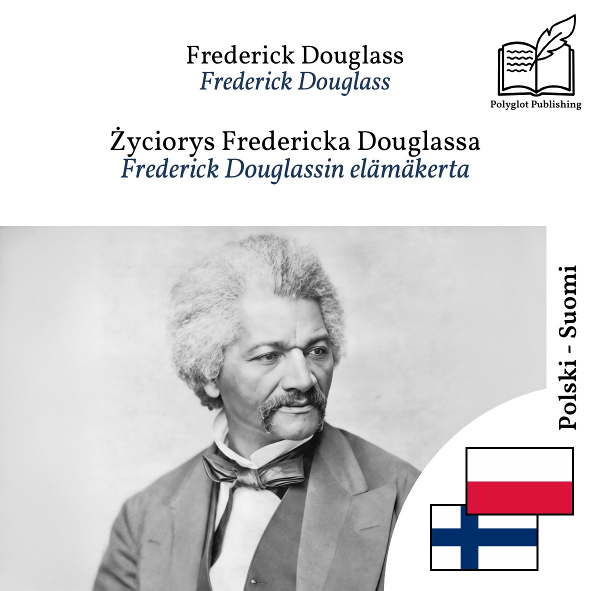 Frederick Douglassin elämäkerta