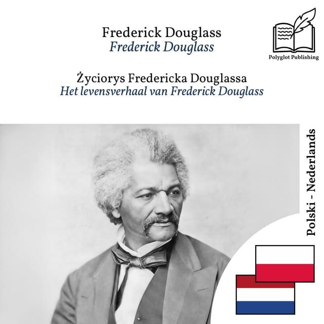 Het levensverhaal van Frederick Douglass