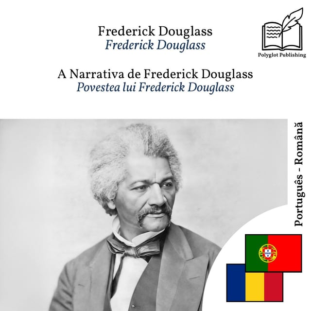 Povestea lui Frederick Douglass