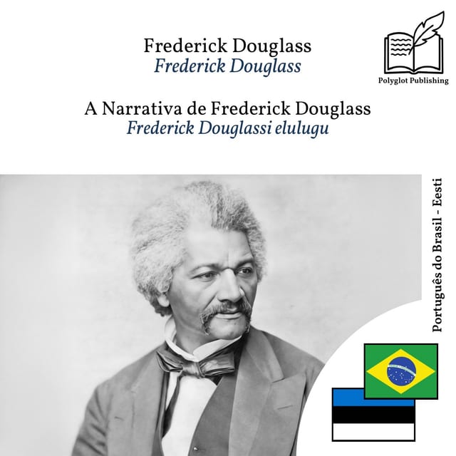 Frederick Douglassi elulugu