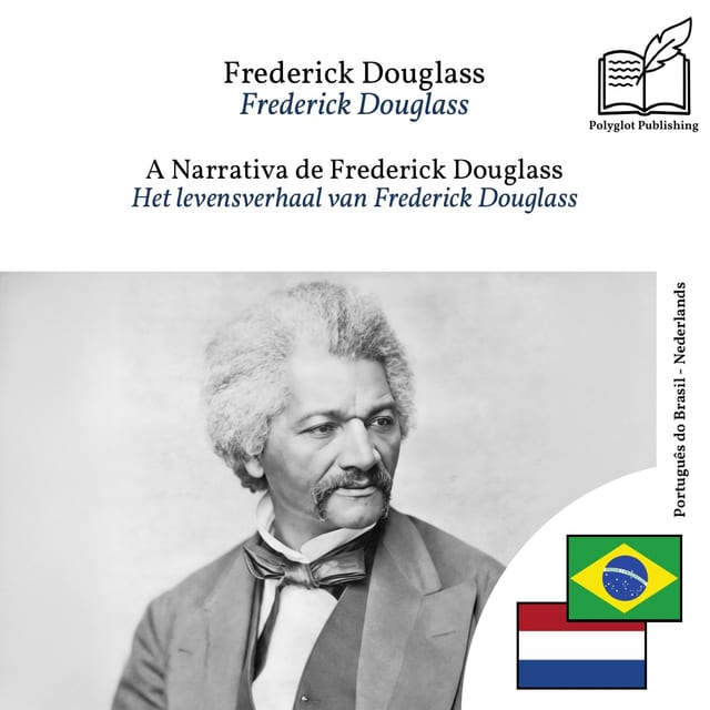 Het levensverhaal van Frederick Douglass