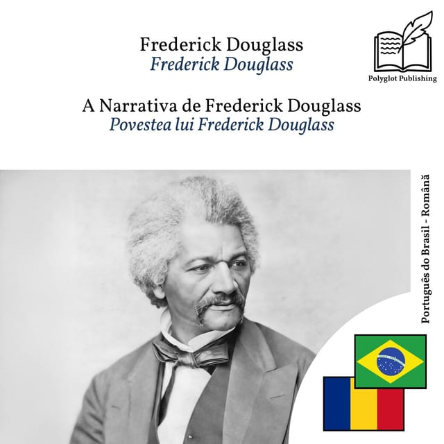 Povestea lui Frederick Douglass