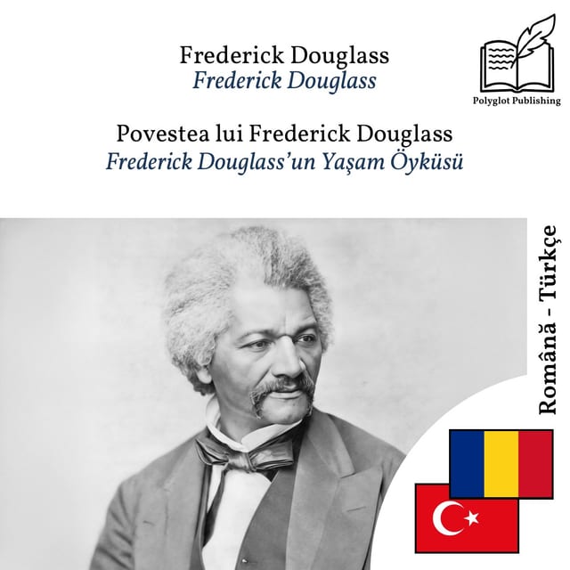 Frederick Douglass’un Yaşam Öyküsü