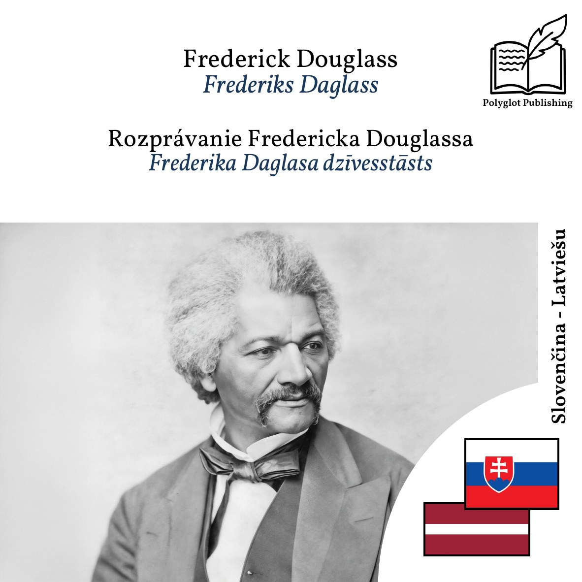 Frederika Daglasa dzīvesstāsts