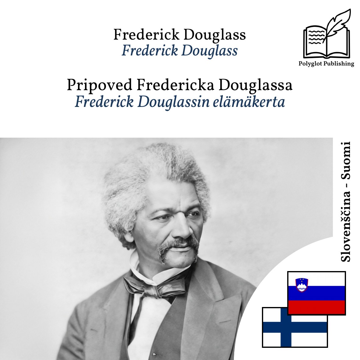 Frederick Douglassin elämäkerta