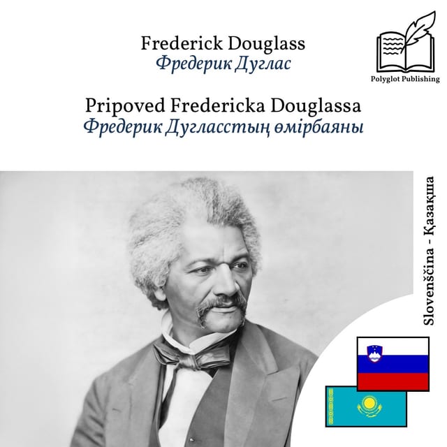Фредерик Дугласстың өмірбаяны