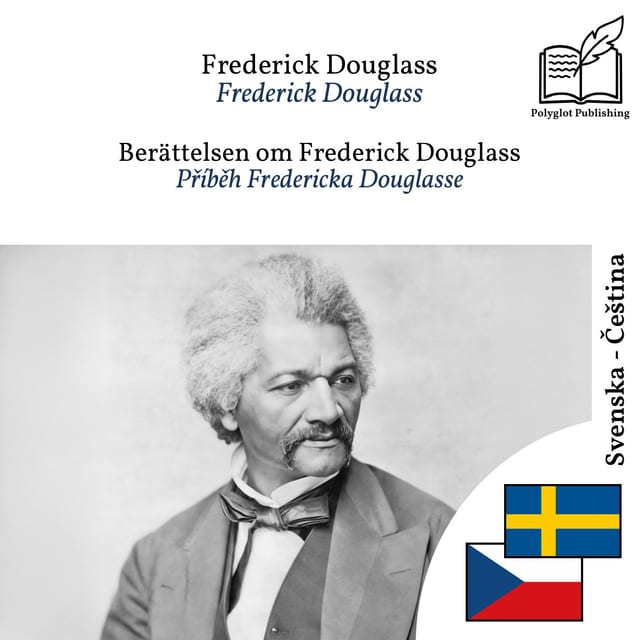 Příběh Fredericka Douglasse