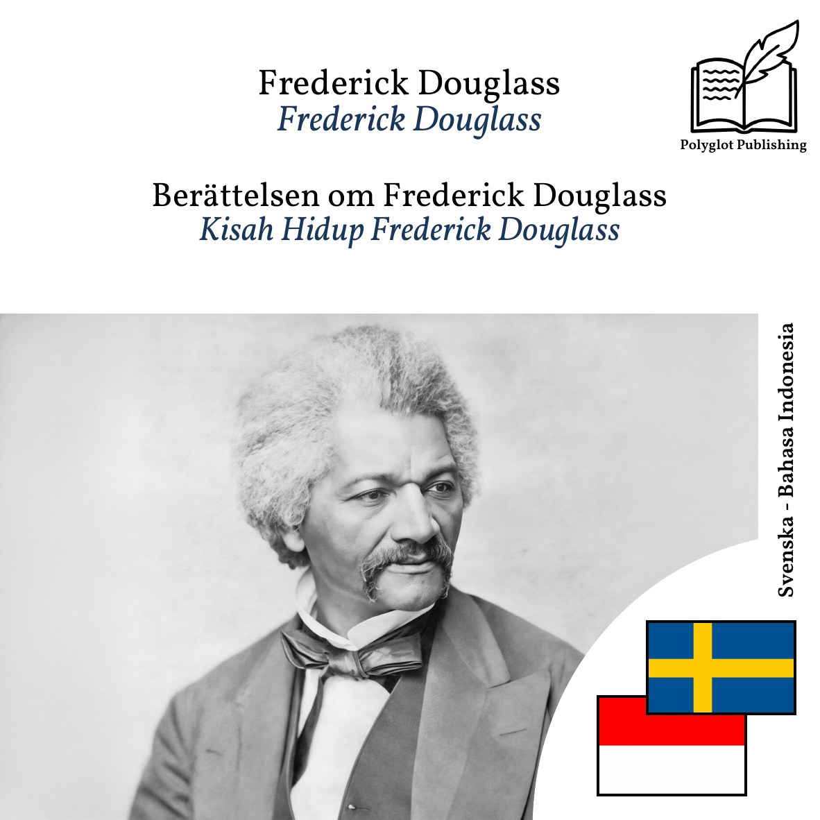 Kisah Hidup Frederick Douglass