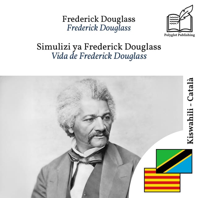 Vida de Frederick Douglass