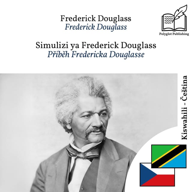 Příběh Fredericka Douglasse