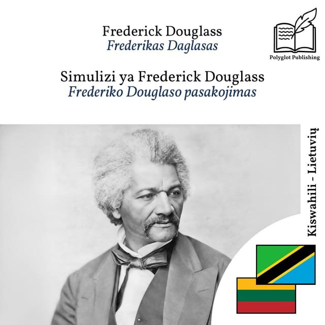 Frederiko Douglaso pasakojimas