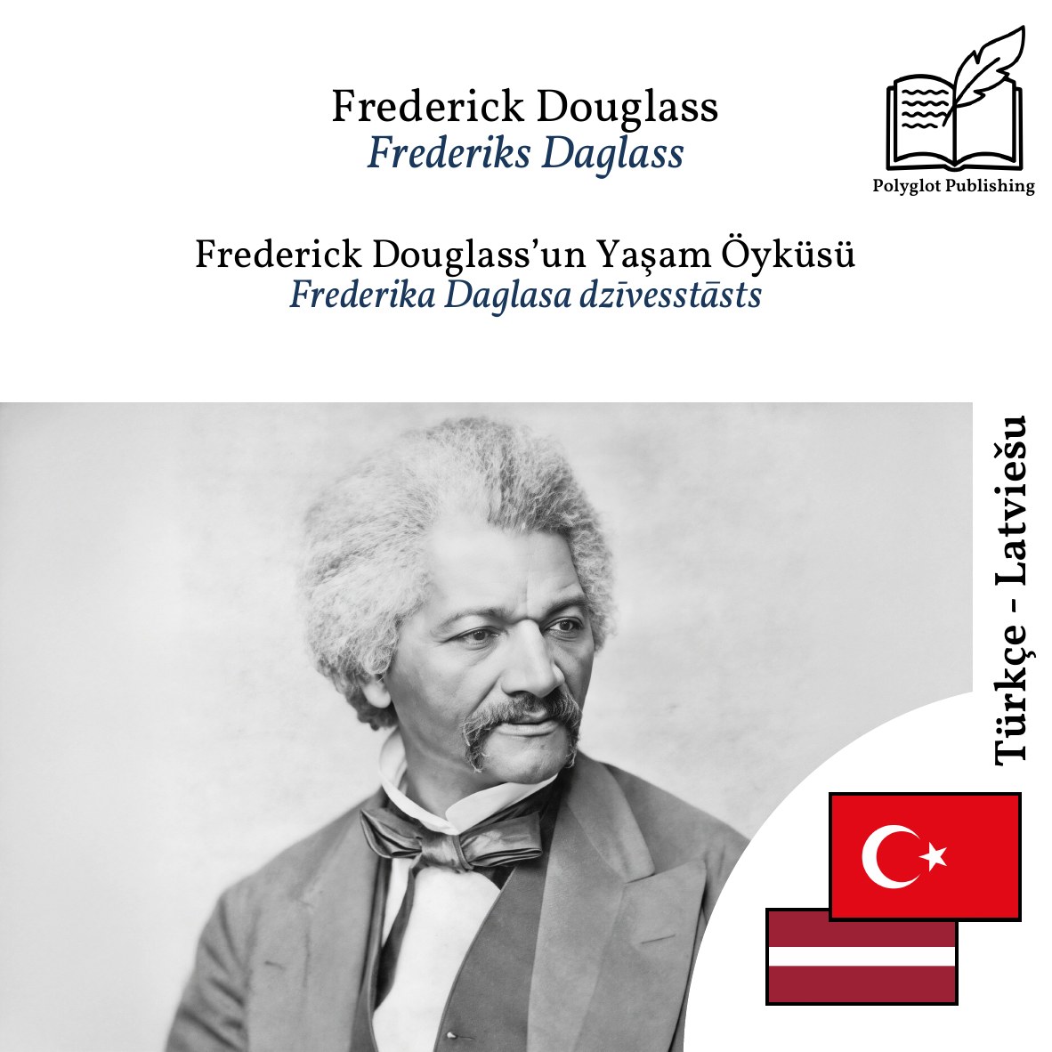 Frederika Daglasa dzīvesstāsts