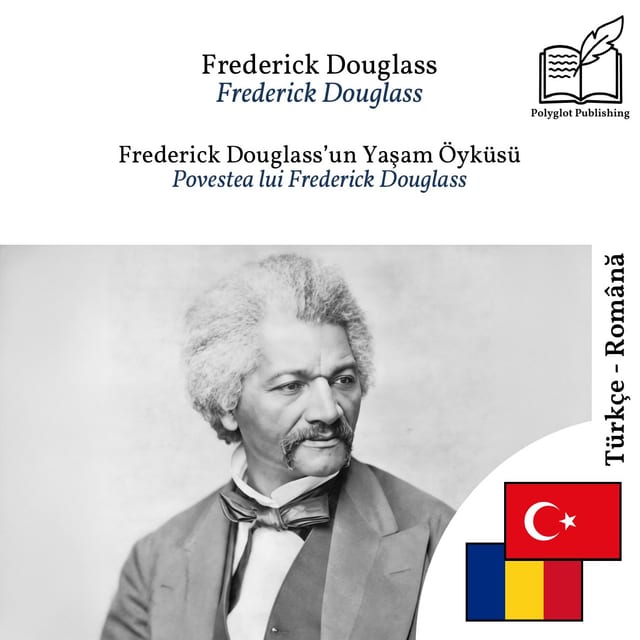 Povestea lui Frederick Douglass