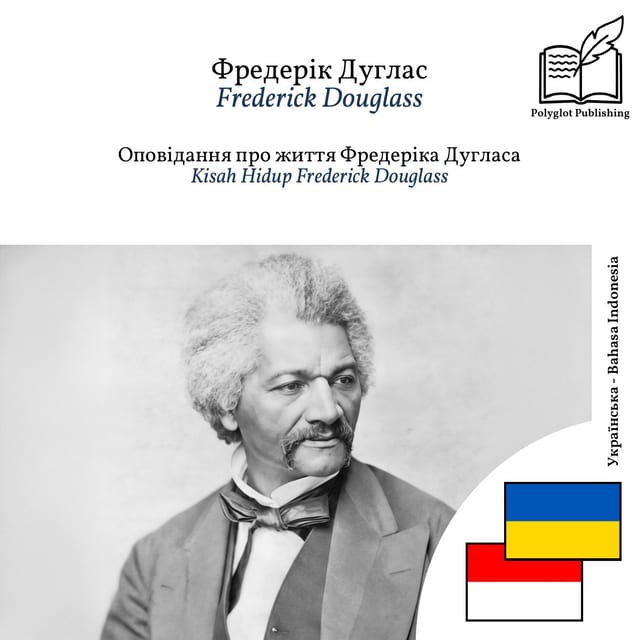 Kisah Hidup Frederick Douglass