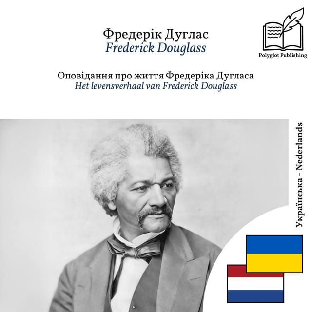 Het levensverhaal van Frederick Douglass