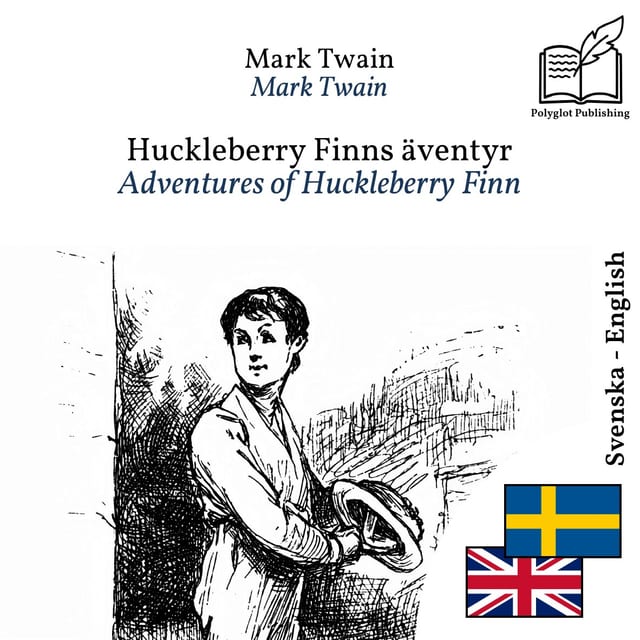 Adventures of Huckleberry Finn