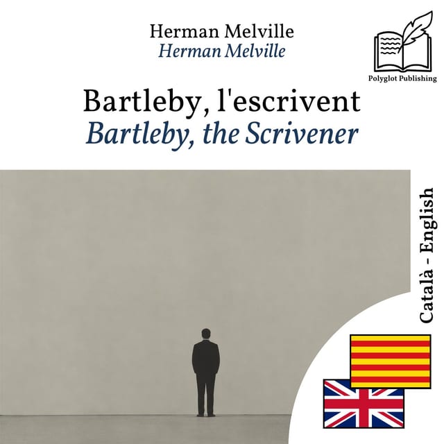Bartleby, the Scrivener