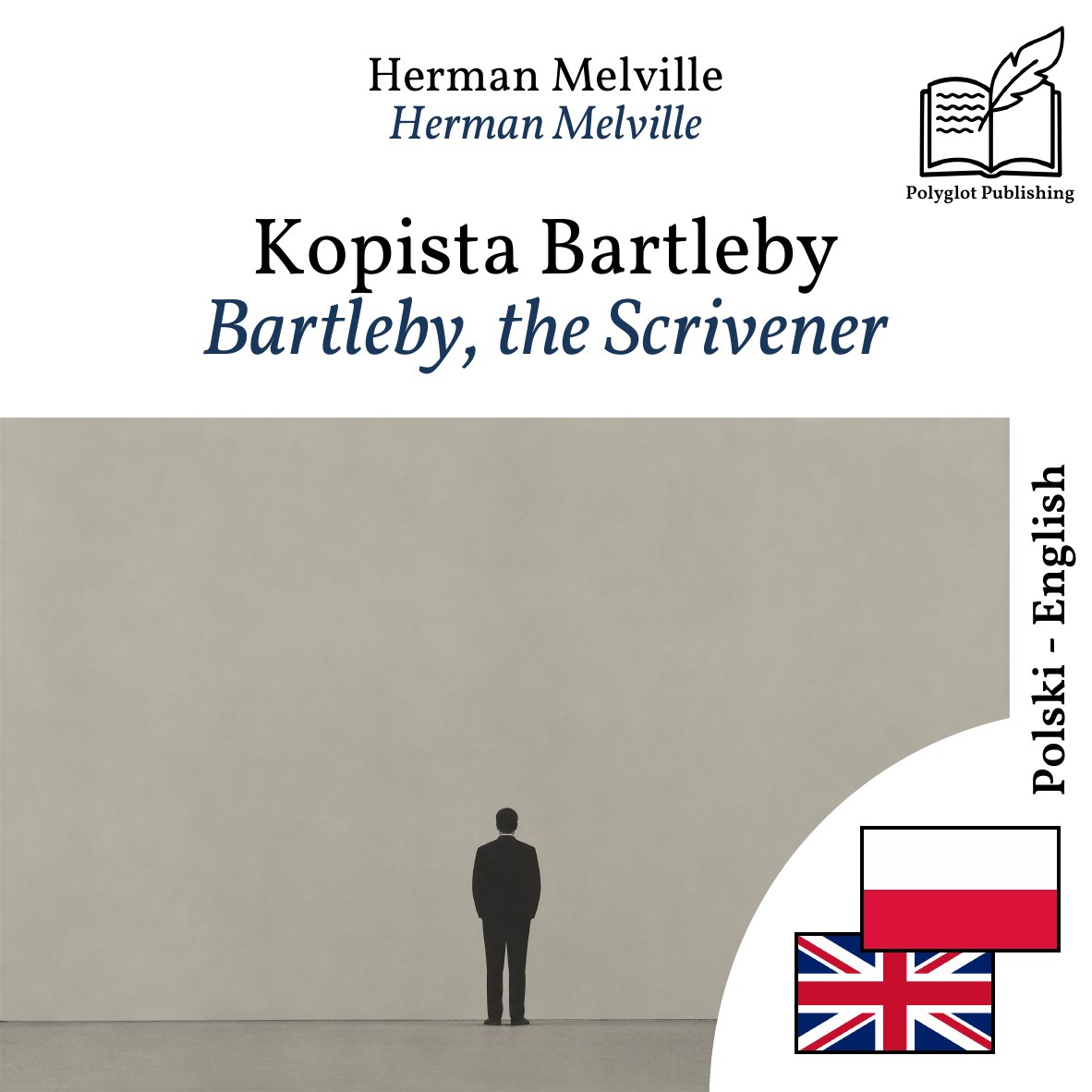 Bartleby, the Scrivener