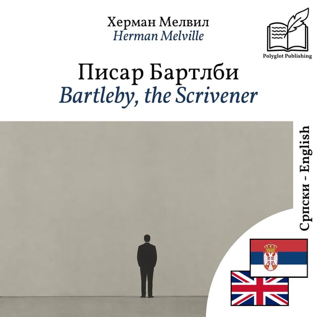 Bartleby, the Scrivener