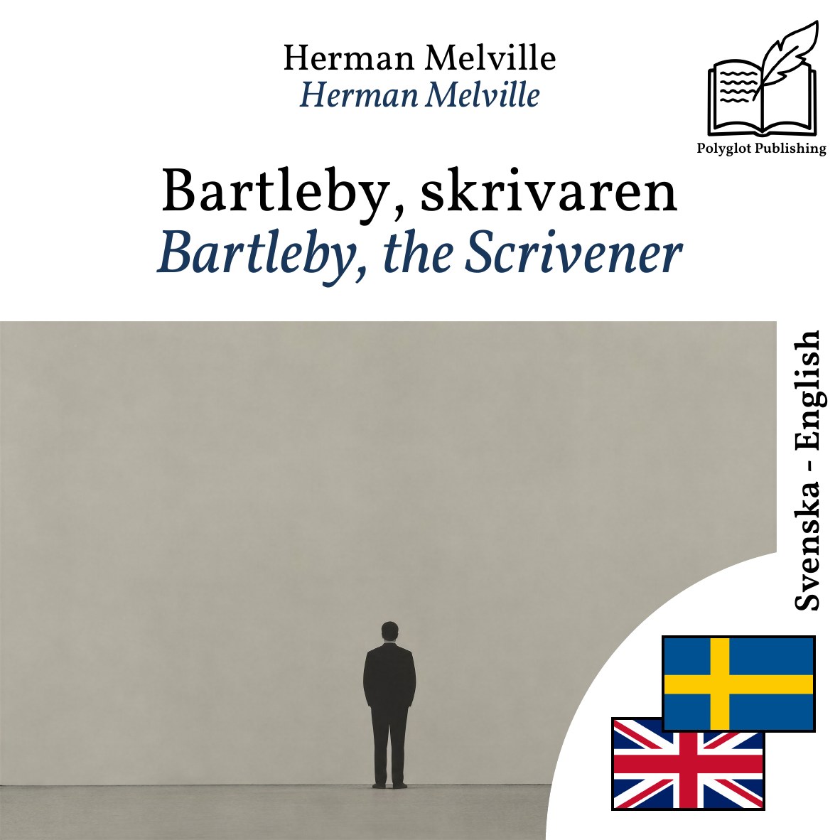 Bartleby, the Scrivener
